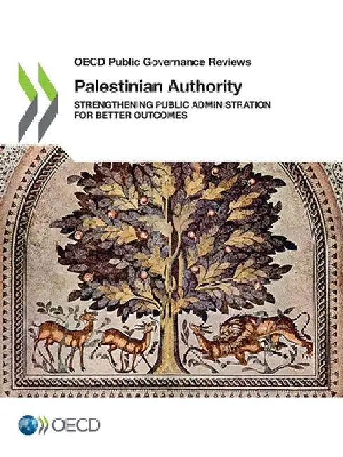 OECD Public Governance Reviews: Palestinian Authority by Oecd