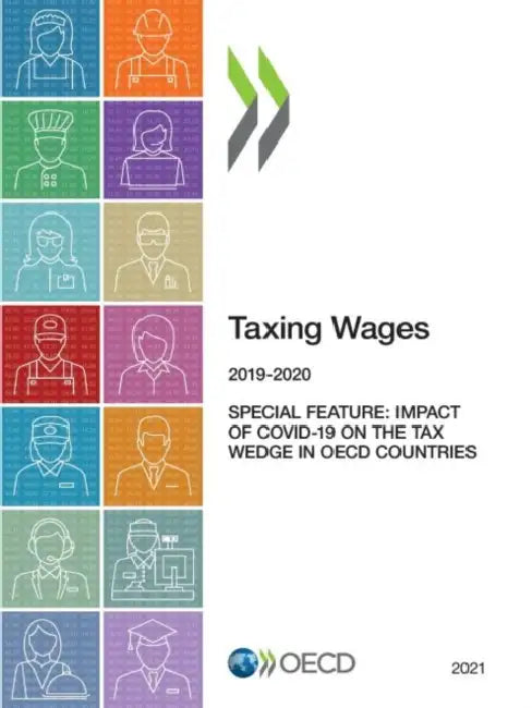 Taxing Wages 2021 by Oecd