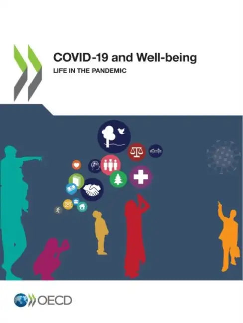 COVID-19 and Well-being by Oecd