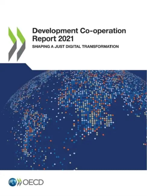 Development Co-operation Report 2021 by Oecd