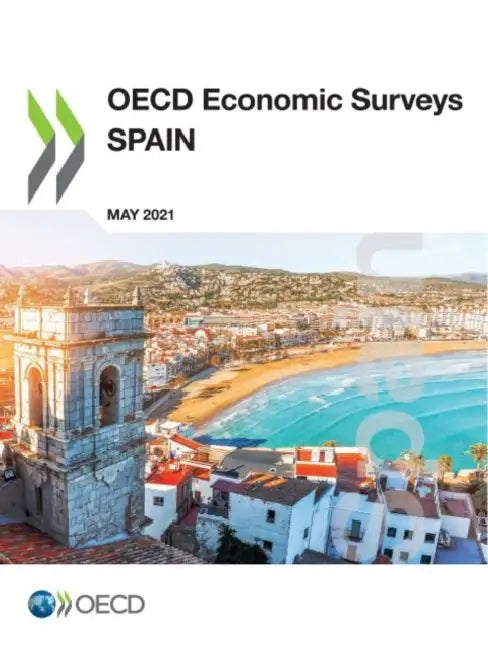 OECD Economic Surveys: Spain 2021 by Oecd