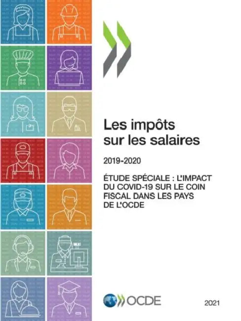 Les Impôts Sur Les Salaires 2021 by Oecd