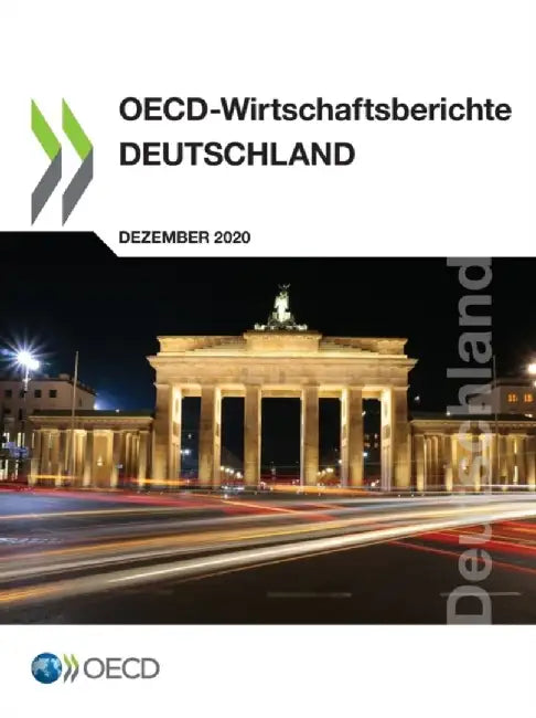 OECD-Wirtschaftsberichte: Deutschland 2020 by Oecd