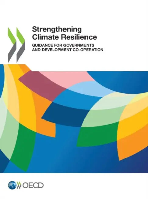 Strengthening Climate Resilience by Oecd
