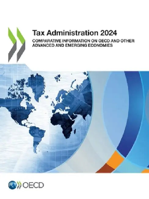 Tax Administration 2024 by Oecd
