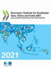Economic Outlook for Southeast Asia, China and India 2021 by Oecd