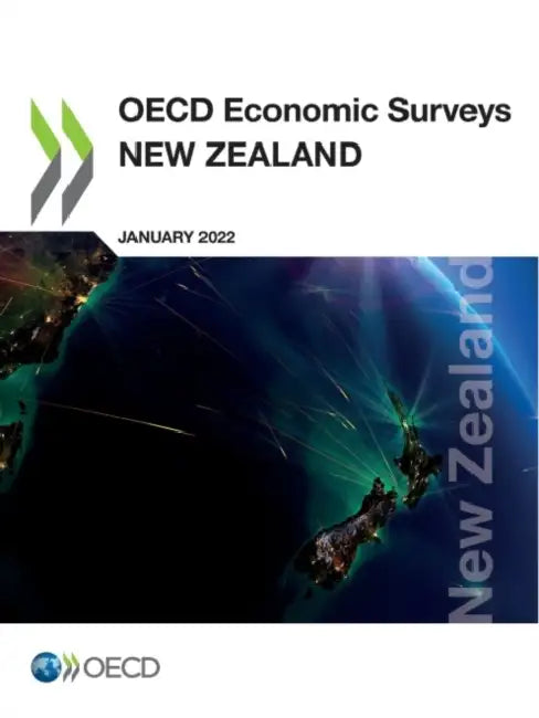OECD Economic Surveys: New Zealand 2022 by Oecd
