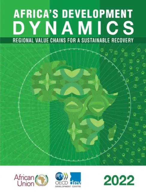 Africa's Development Dynamics 2022 by Oecd