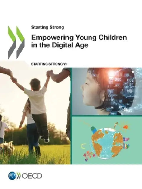 Empowering Young Children in the Digital Age by Oecd