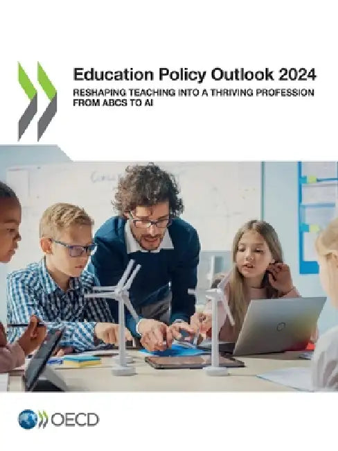 Education Policy Outlook 2024 by Oecd