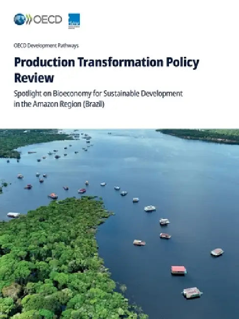 Production Transformation Policy Review by Oecd