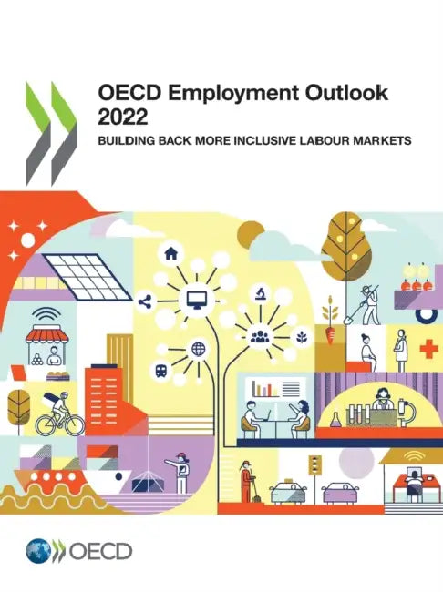 OECD Employment Outlook 2022 by Oecd