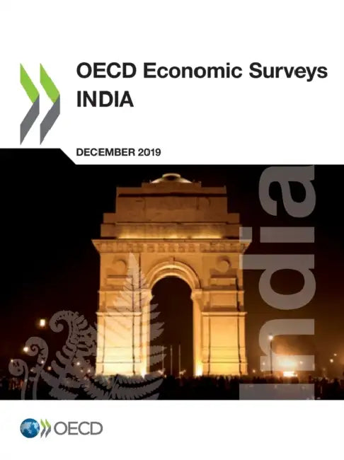 OECD Economic Surveys: India 2019 by Oecd