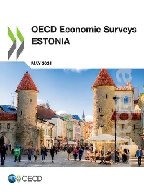 OECD Economic Surveys: Estonia 2024 by Oecd