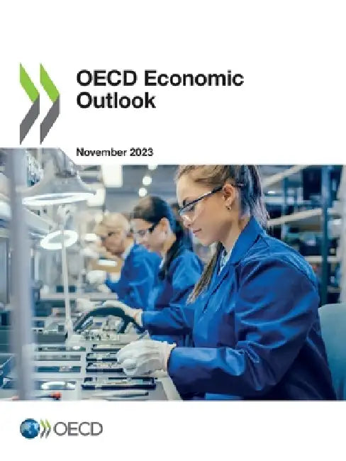 OECD Economic Outlook, Volume 2023 Issue 2 by Oecd