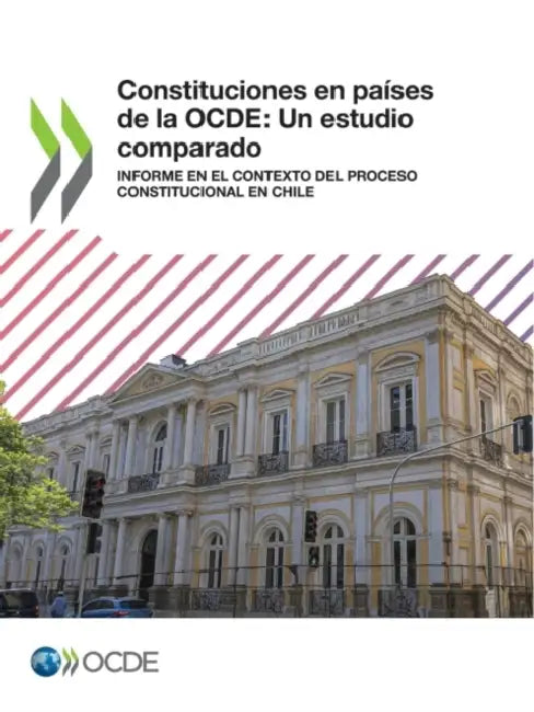 Constituciones en países de la OCDE: Un estudio comparado by Oecd