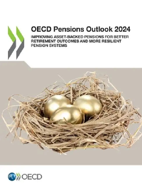 OECD Pensions Outlook 2024 by Oecd