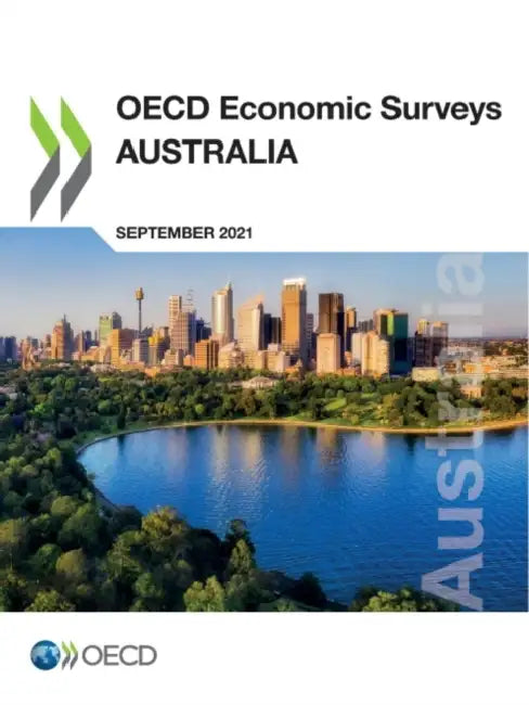 OECD Economic Surveys: Australia 2021 by Oecd