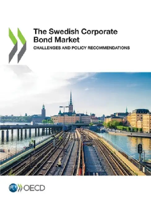 The Swedish Corporate Bond Market by Oecd