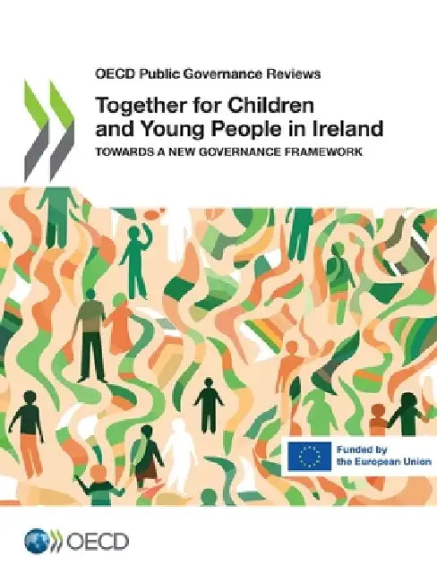 Together for Children and Young People in Ireland by Oecd