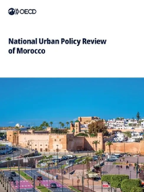 National Urban Policy Review of Morocco by Oecd