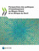 Perspectives Des Politiques d'Investissement Au Moyen-Orient Et En Afrique Du Nord by Oecd