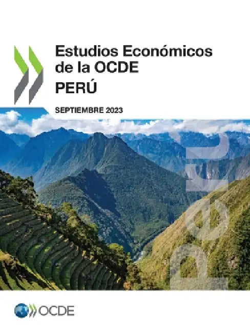 Estudios Económicos de la OCDE: Perú 2023 by Oecd
