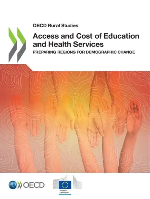 Access and Cost of Education and Health Services by Oecd