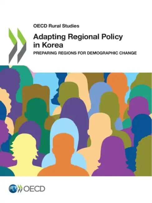 Adapting Regional Policy in Korea by Oecd