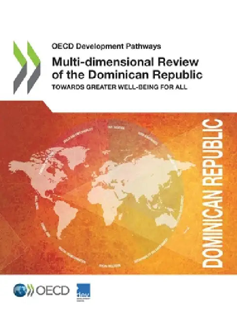 Multi-dimensional Review of the Dominican Republic by Oecd