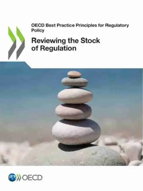 Reviewing the Stock of Regulation by Oecd