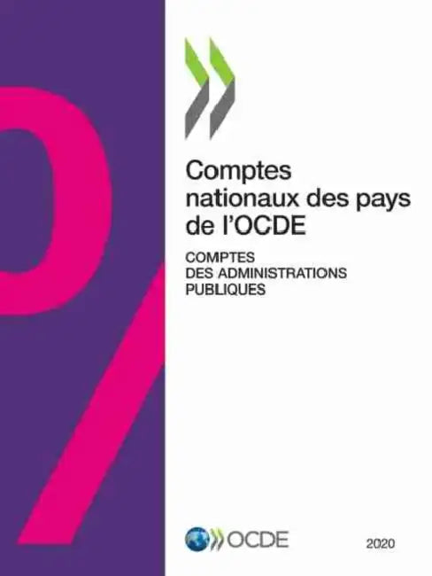Comptes Nationaux Des Pays de l'Ocde, Comptes Des Administrations Publiques 2020 by Oecd