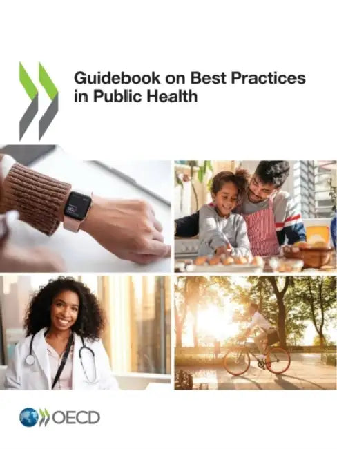 Guidebook on Best Practices in Public Health by Oecd