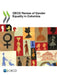 OECD Review of Gender Equality in Colombia by Oecd