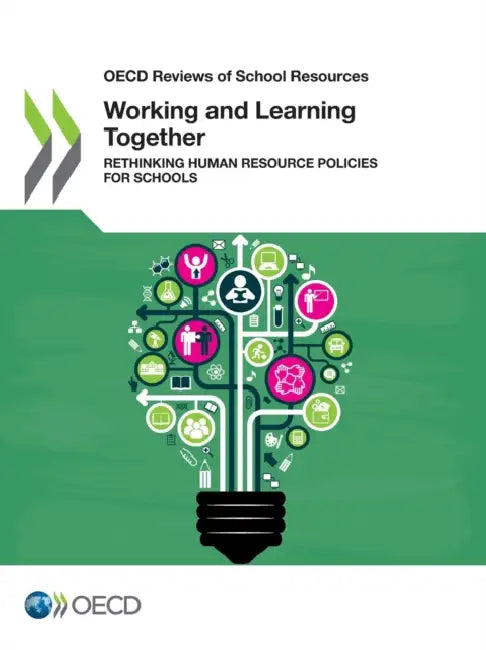 Working and Learning Together by Oecd