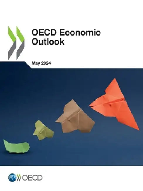 OECD Economic Outlook, Volume 2024 Issue 1 by Oecd
