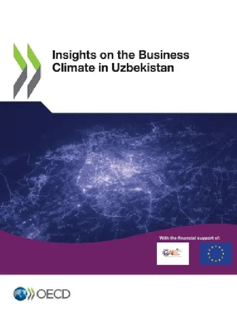 Insights on the Business Climate in Uzbekistan by Oecd