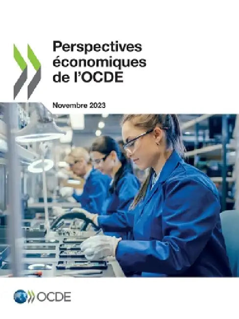 Perspectives économiques de l'OCDE, Volume 2023 Numéro 2 by Oecd