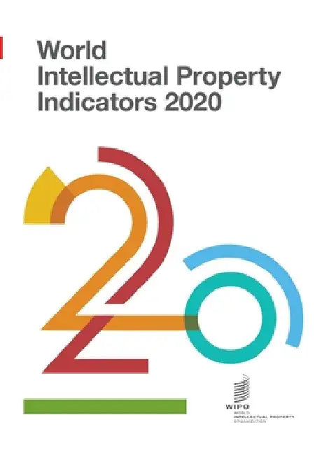 World Intellectual Property Indicators 2020 by Wipo