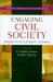 Engaging Civil Society: Emerging Trends in Democratic Governance by United Nations