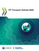 ITF Transport Outlook 2023 by Oecd