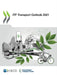 ITF Transport Outlook 2021 by Oecd