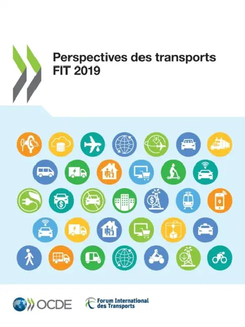 Perspectives Des Transports Fit 2019 by Oecd
