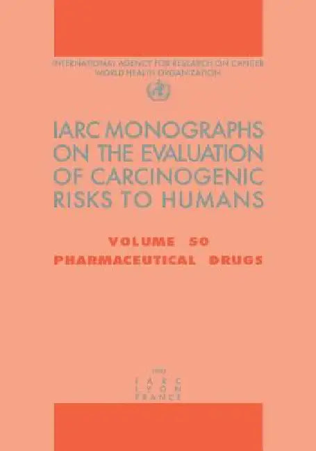Pharmaceutical Drugs by The International Agency for Research on