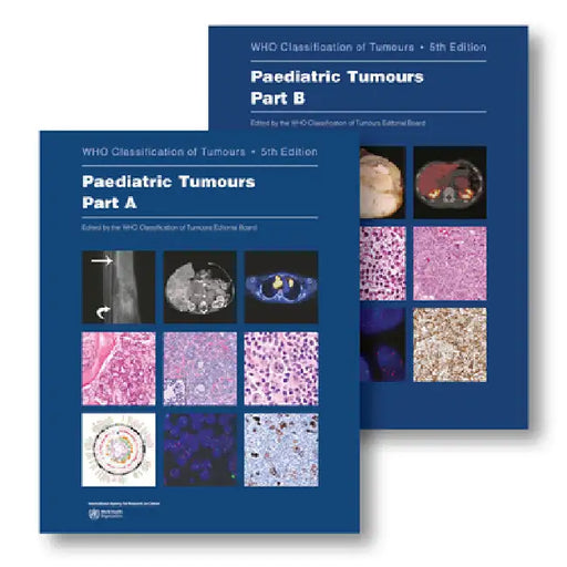 Paediatric Tumours: Who Classification of Tumours by Who Classification of Tumours Editorial