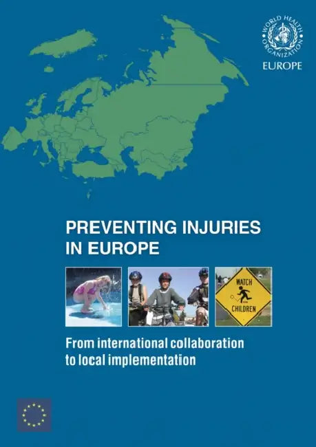 Preventing Injuries in Europe: From International Collaboration to Local Implementation by D. Sethi, F. Racioppi, F. Mitis