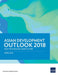 Asian Development Outlook 2018: How Technology Affects Jobs by Asian Development Bank