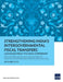 Strengthening India's Intergovernmental Fiscal Transfers: Learnings from the Asian Experience by Abdul D. Abiad