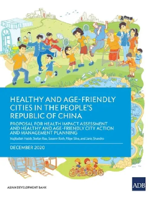 Healthy and Age-Friendly Cities in the People's Republic of China ...