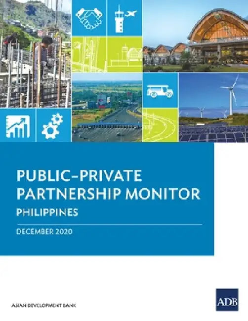 Public-Private Partnership Monitor: Philippines by Asian Development Bank